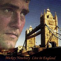 Mickey Newbury - Live In England