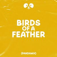 Happy Panda - Birds of a Feather (Pandamix)