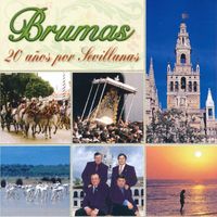 Brumas - 20 Años por Sevillanas