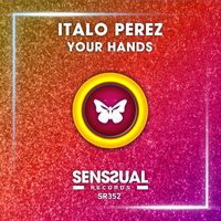 Italo Perez - Your Hands