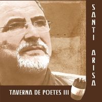 Santi Arisa - Taverna de Poetes III