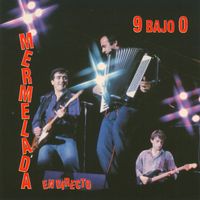 Mermelada - 9 Bajo 0 (En Directo)