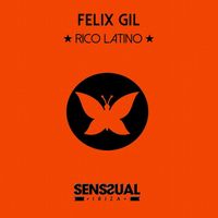Félix Gil - Rico Latino