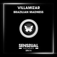 Villamizar - Brazilian Madness
