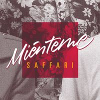 Saffari - Miénteme