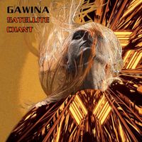 Gawina - Satellite Chant