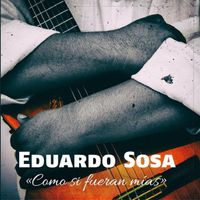 Eduardo Sosa - Como Si Fueran Mías