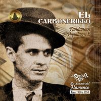 El Carbonerillo - Fandangos Populares 2