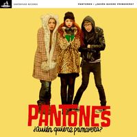 Pantones - ¿Quién Quiere Primavera ?