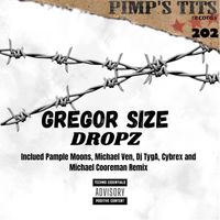 Gregor Size - Dropz
