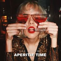 Sax Lounge - Aperitif Time