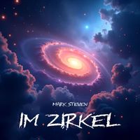 Mark Steven - Im Zirkel