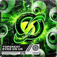 TOPGREAT - Eyes On Us