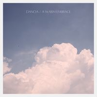 Danoa - A Warm Embrace