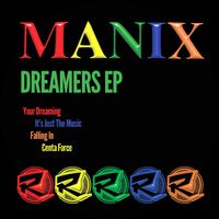 Manix - Dreamers EP