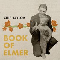 Chip Taylor - Book of Elmer