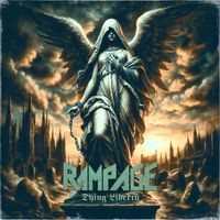 Rampage - Dying Liberty
