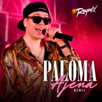 Raymix - Paloma Ajena (Remix)