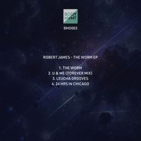Robert James - The Worm EP