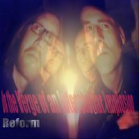 Reform - On the Verge of an Interstellar Implosion