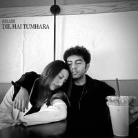 Shabi - Dil Hai Tumhara