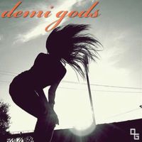 Demi Gods - Funshine