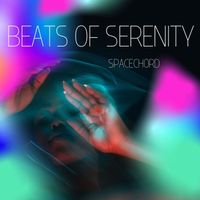 Spacechord - Beats of Serenity