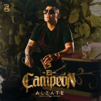 Alzate - El Campeón