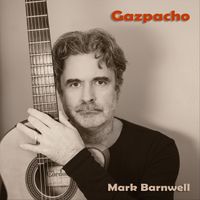 Mark Barnwell - Gazpacho