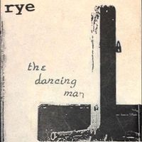 Rye Coalition - The Dancing Man