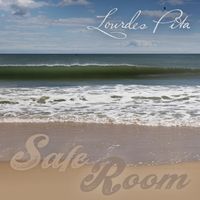 Lourdes Pita - Safe Room