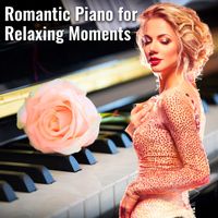 Relaxation Meditation and Spa - Romantic Piano for Relaxing Moments