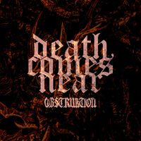 Obstruktion - Death Comes Near