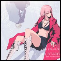Mori Calliope - Seeing Stars