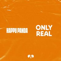 Happy Panda - Only Real