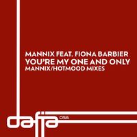 Mannix - You're My One and Only