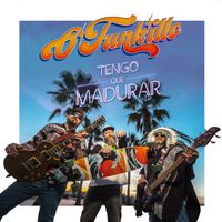 O'Funk'illo - Tengo Que Madurar