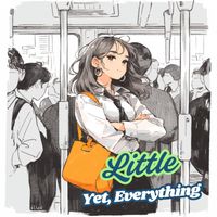 Ling Yen - Little, Yet Everything