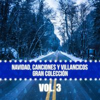 Steve Cast Orchestra - Navidad, Canciones y Villancicos Gran Colección (Vol. 3)