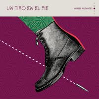 Niños Mutantes - Un Tiro en el pie (EL PUERTO)