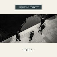 Niños Mutantes - Diez
