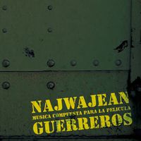 Najwajean - Guerreros (Banda Sonora Original)