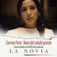 Carmen Paris - Nana del Caballo Grande (Banda Sonora Original de ”La Novia”)