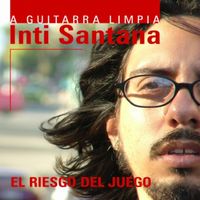 Inti Santana - El riesgo del juego