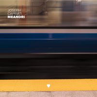 Joseph Capriati - Meandri (Extended Mix)