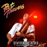 Pat Travers - Statesboro Blues (Live In Baltimore 1982)