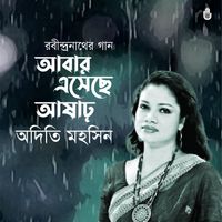 Adity Mohsin - Abar Esechhe Asar