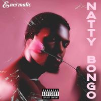 Enermatic - Natty Bongo