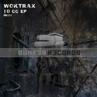 Woktrax - 10CC EP