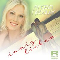 Angela Nebauer - Innig lieben (Neuversion 2025)